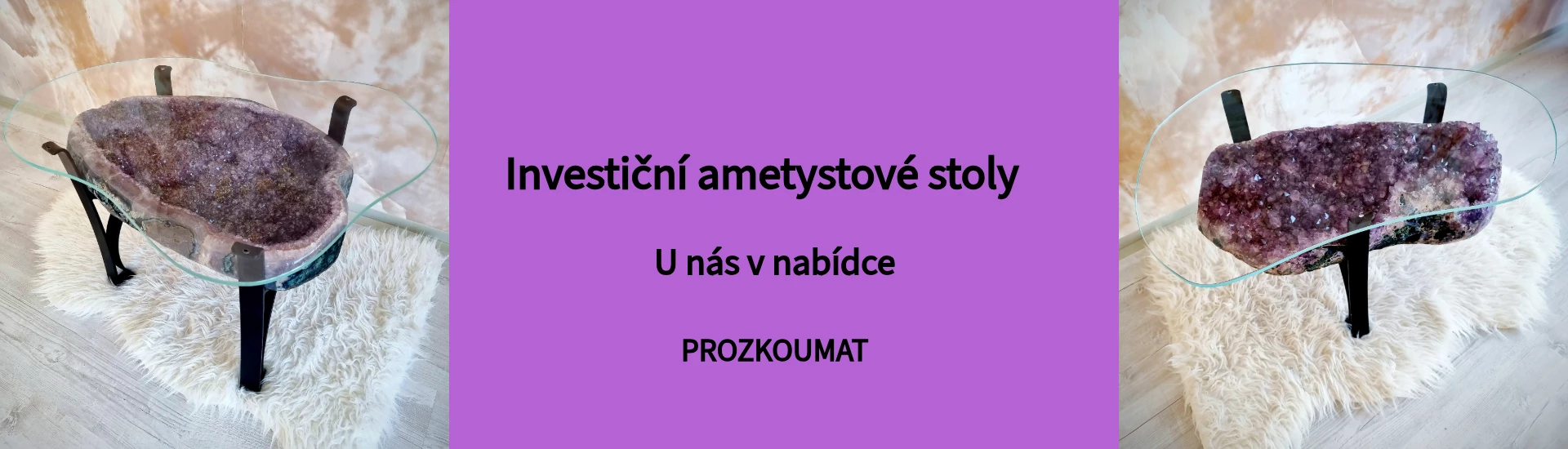 Investiční ametystové stoly